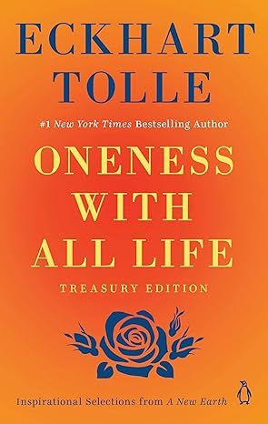 Oneness With All Life: Awaken to a life of purpose and presence with the Number One bestselling spiritual author by Eckhart Tolle - Audiobook