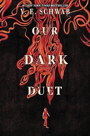 Our Dark Duet (Monsters of Verity, 2) by V. E. Schwab - Paperback