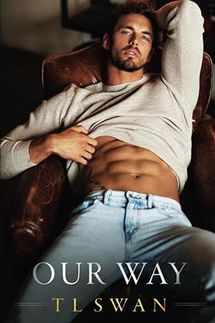 Our Way by T L Swan - Paperback