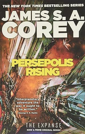 Persepolis Rising (The Expanse, 7) by James S. A. Corey - Kindle