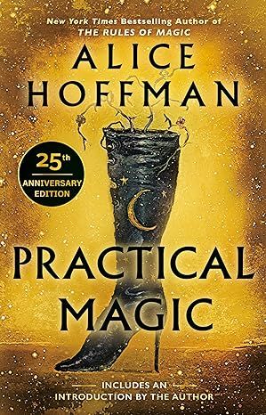 Practical Magic: 25th Anniversary Edition (The Practical Magic Series) by Alice Hoffman - Audio CD