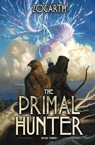 The Primal Hunter 3: A LitRPG Adventure by Zogarth - Audiobook