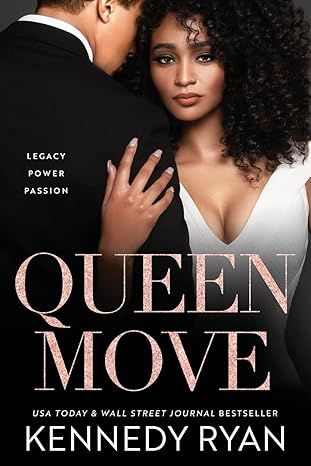 Queen Move (All the King's Men Series) by Kennedy Ryan - Paperback