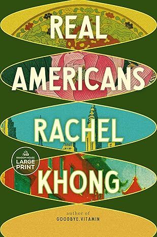 Real Americans: A novel by Rachel Khong - Hardcover