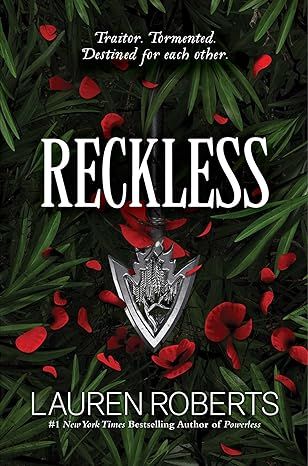 Reckless (The Powerless Trilogy) by Lauren Roberts