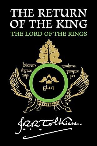 The Return of the King: Being the Third Part of the Lord of the Rings (The Lord of the Rings, 3) by J. R. R. Tolkien