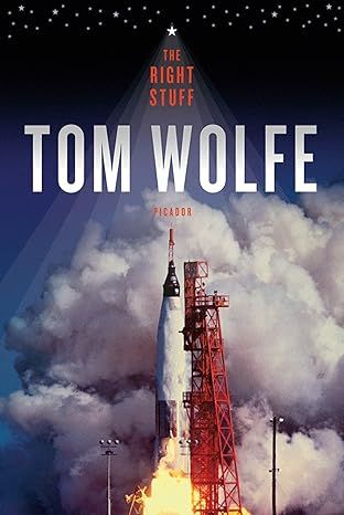 RIGHT STUFF by Tom Wolfe