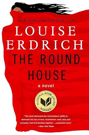 The Round House: A Novel by Louise Erdrich - Paperback