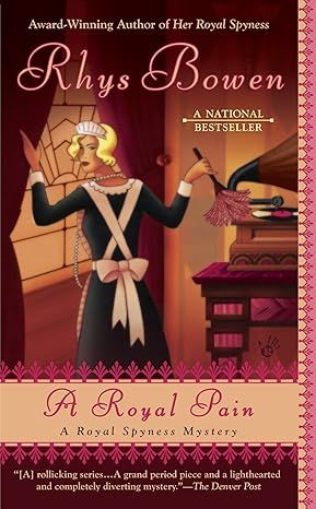 A Royal Pain (Her Royal Spyness) by Rhys Bowen