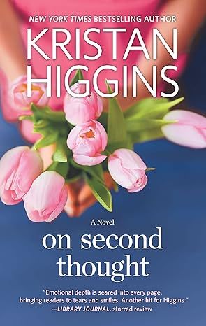 On Second Thought: A Novel by Kristan Higgins - Audiobook