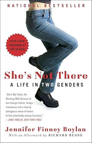 She's Not There: A Life in Two Genders by Jennifer Finney Boylan - Kindle