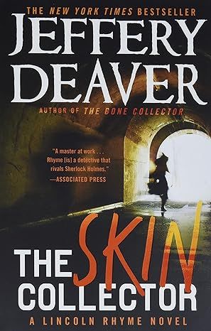 The Skin Collector (A Lincoln Rhyme Novel, 12)