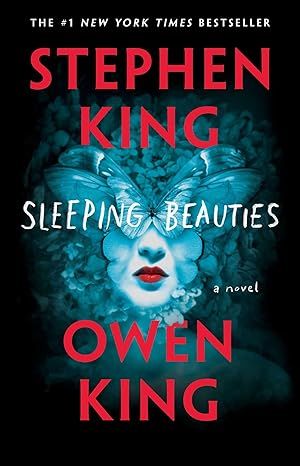 Sleeping Beauties: A Novel by Stephen King - Paperback