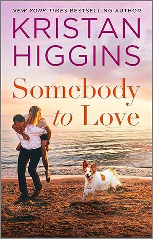 Somebody to Love (Gideon's Cove Book 3) by Kristan Higgins - Paperback