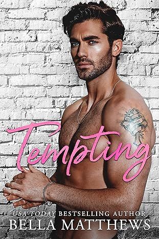 Tempting (Red Lips & White Lies) by Bella Matthews