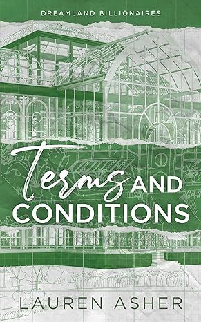 Terms and Conditions (Dreamland Billionaires Book 2) by Lauren Asher - Paperback