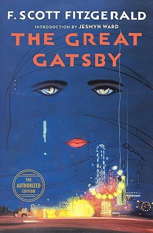 The Great Gatsby: The Only Authorized Edition by F. Scott Fitzgerald