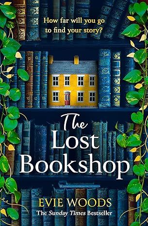 The Lost Bookshop: The most charming and uplifting novel for 2024 and the perfect gift for book lovers! by Evie Woods