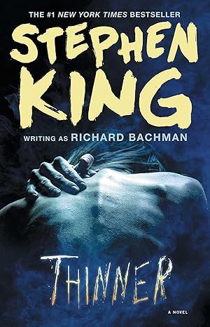 Thinner by Stephen King