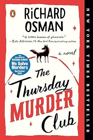 The Thursday Murder Club: A Novel (A Thursday Murder Club Mystery)