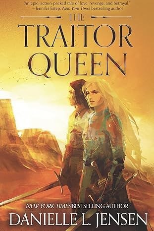 The Traitor Queen (The Bridge Kingdom)