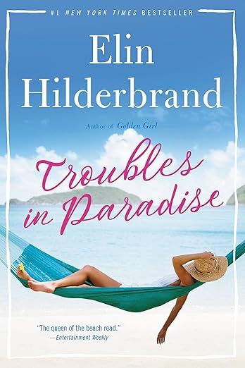 Troubles in Paradise (Volume 3) (Paradise, 3) by Elin Hilderbrand - Audiobook