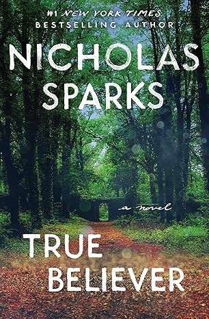 True Believer by Nicholas Sparks - Audio CD