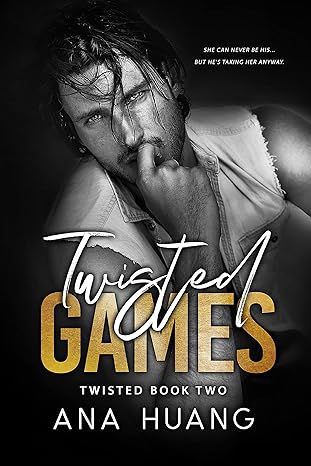 Twisted Games: A Forbidden Royal Bodyguard Romance by Ana Huang - Kindle