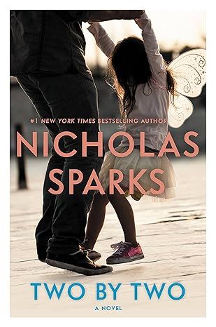 Two by Two by Nicholas Sparks