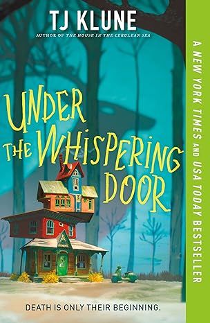 Under the Whispering Door by TJ Klune - Paperback