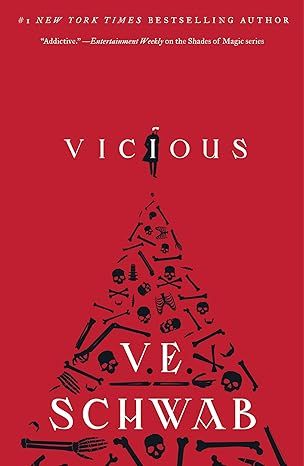 Vicious (Villains, 1) by V. E. Schwab