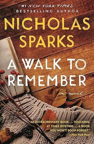 A Walk to Remember by Nicholas Sparks - Kindle