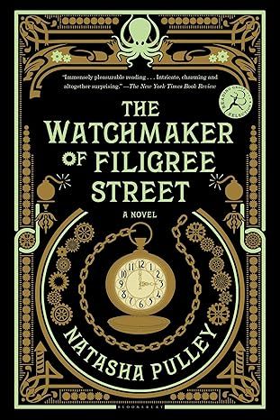 The Watchmaker of Filigree Street by Natasha Pulley - Kindle