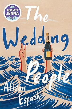 The Wedding People: A Novel by Alison Espach - Kindle