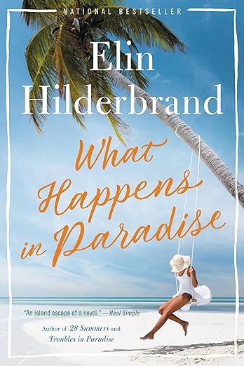 What Happens in Paradise (Paradise, 2) by Elin Hilderbrand - Audio CD