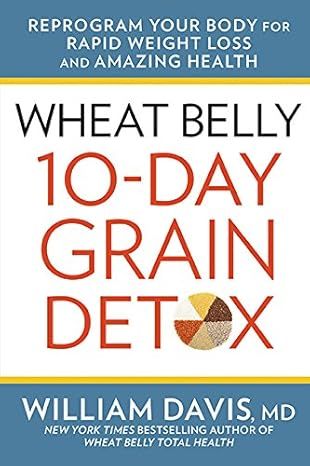 Wheat Belly 10-Day Grain Detox by William Davis - Audio CD