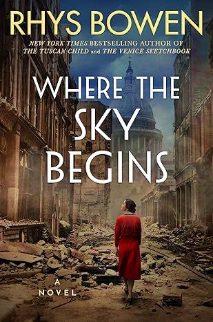 Where the Sky Begins: A Novel by Rhys Bowen - Audio CD