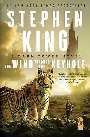 The Wind Through the Keyhole: The Dark Tower IV-1/2 by Stephen King