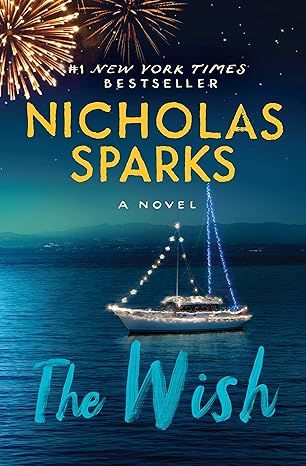 The Wish by Nicholas Sparks - Kindle