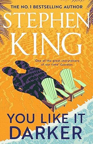 You Like It Darker by Stephen King - Paperback