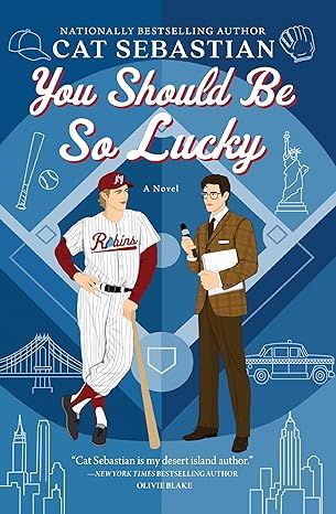 You Should Be So Lucky: A Novel by Cat Sebastian - Kindle